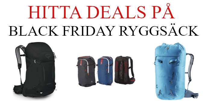 Black Friday ryggsäck - Black Week deals på ryggsäckar för barn och vuxna